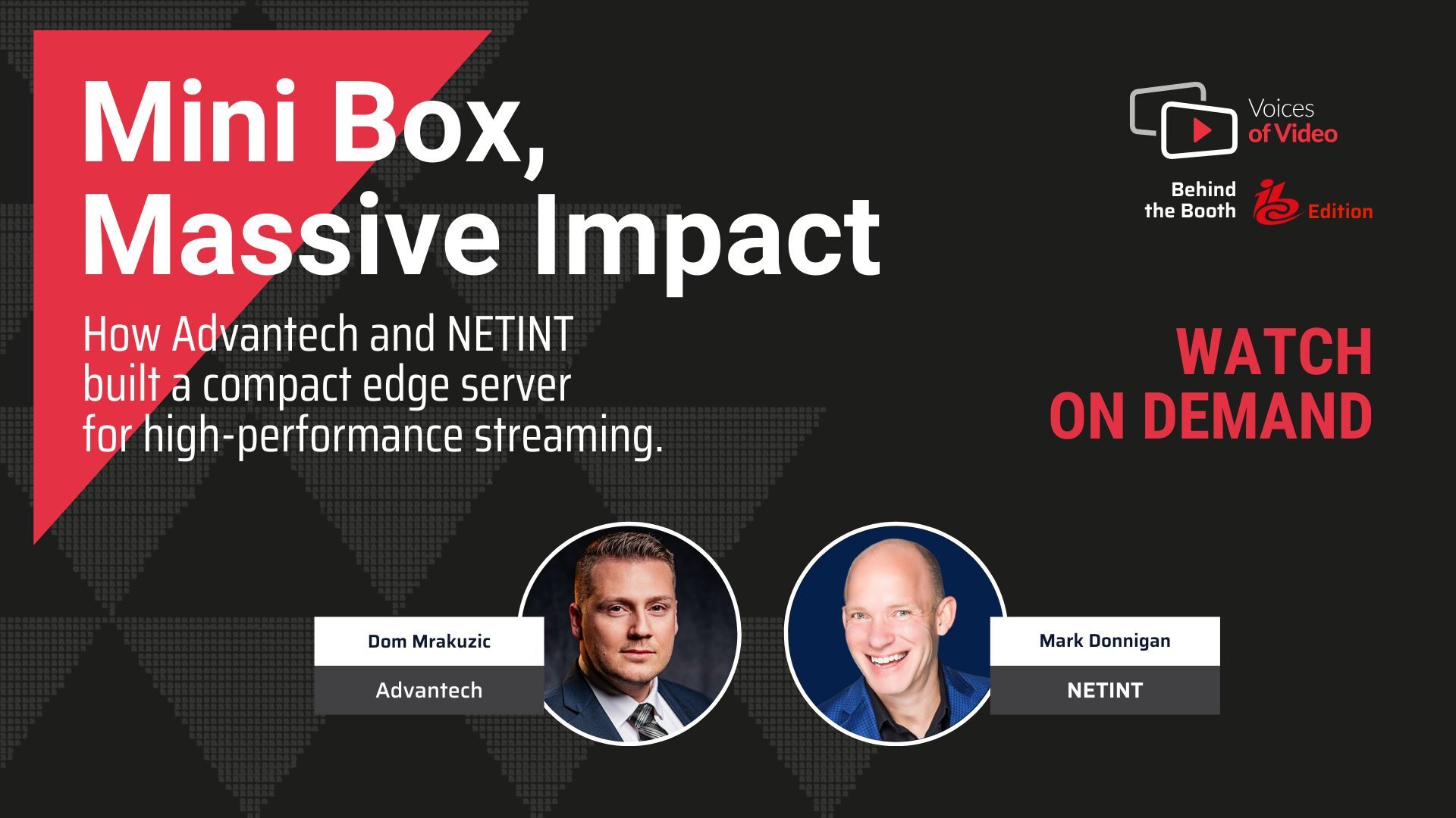 Mini Box, Massive Impact - How Advantech and NETINT built a compact edge server for high-performance streaming | Voices of Video, hosted by Mark Donnigan and produced by Anita Flejter from NETINT Technologies.