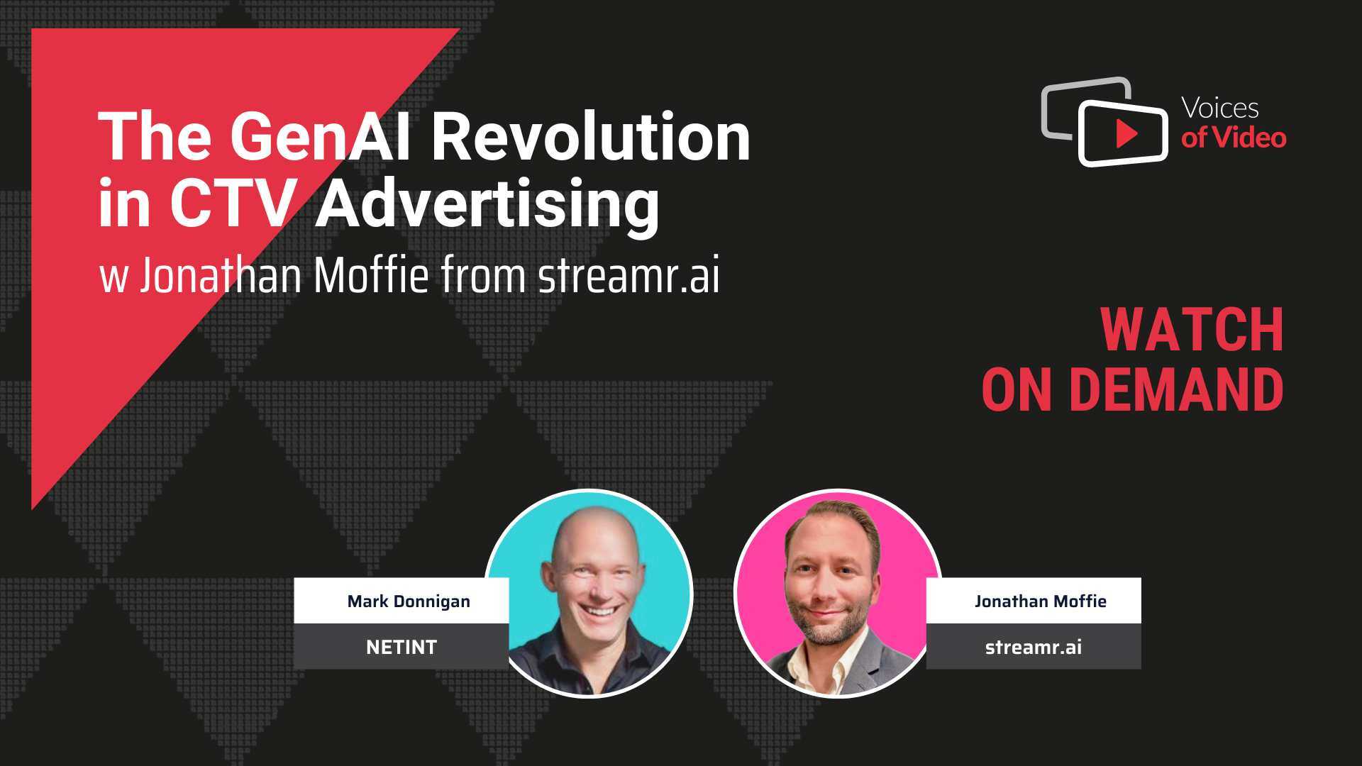 Voices of Video - The GenAI Revolution in CTV Advertising w Jonathan Moffie from streamr.ai