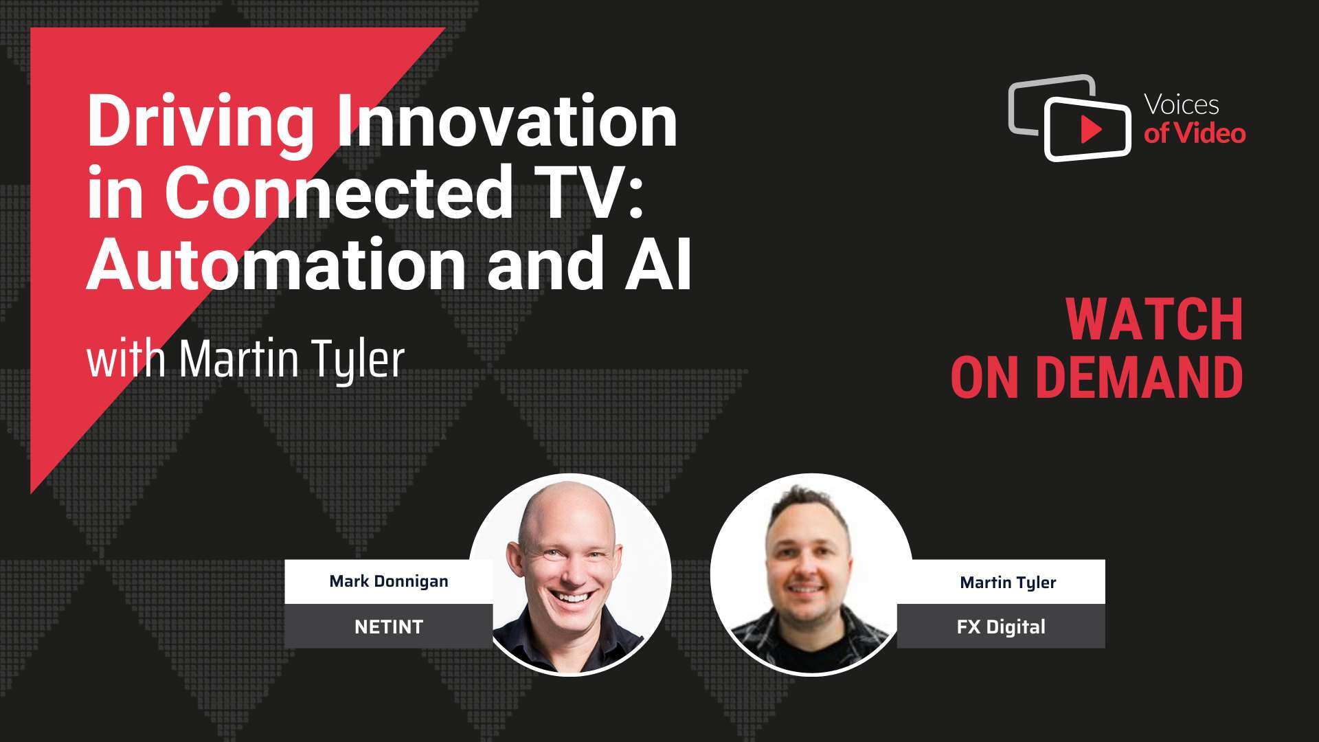 Driving Innovation in Connected TV: Automation and AI with Martin Tyler from FX Digital