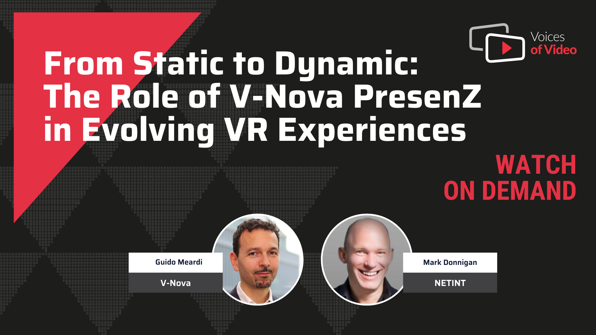 From Static to Dynamic: The Role of PresenZ in Evolving VR Experiences - Voices of Video with Guido Meardi, CEO and Co-Founder at V-Nova