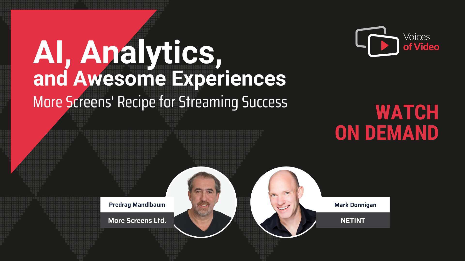 AI, Analytics, and Awesome Experiences: More Screens' Recipe for Streaming Success - Voices of Video with Predrag Mandlbaum from More Screens